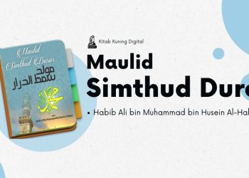 Maulid Simthud Duror, Teks Lengkap Arab Terjemah dan Sejarahnya